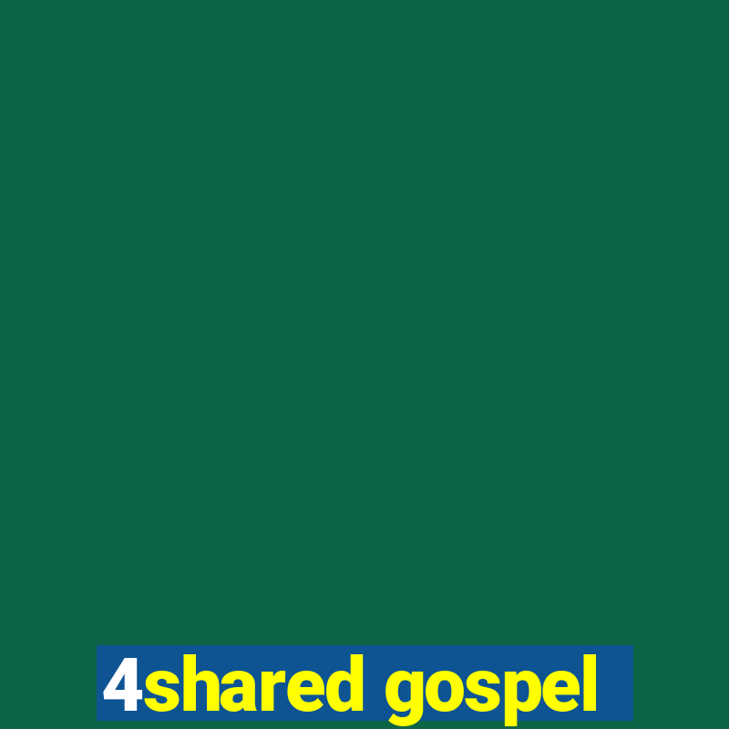 4shared gospel